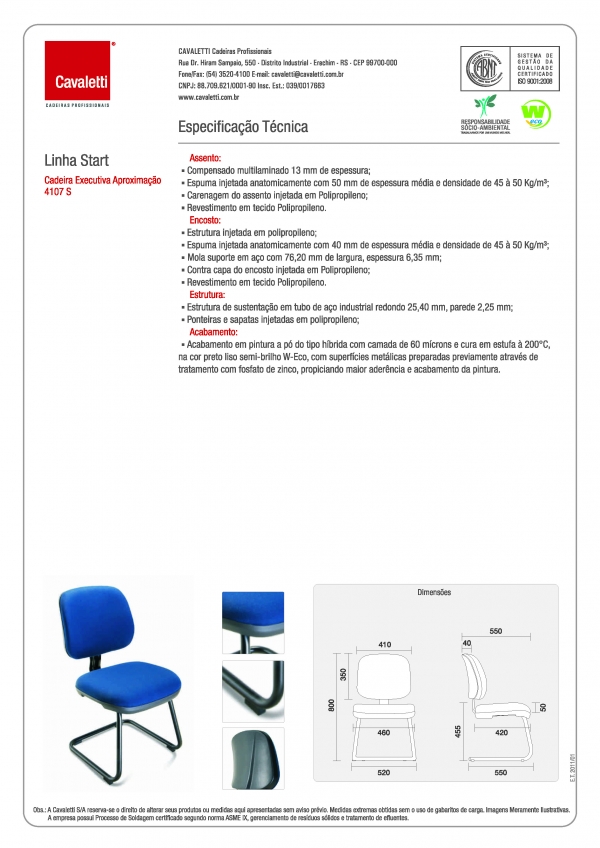 Cadeira para escritório fixa aproximação  4107 S - Linha Start - Cavaletti - <br />
<b>Notice</b>:  Undefined index: description in <b>/home/grapolco/lojasgrapol.com.br/wp-content/themes/uniomteam/includes/produtos/interna.php</b> on line <b>44</b><br />
